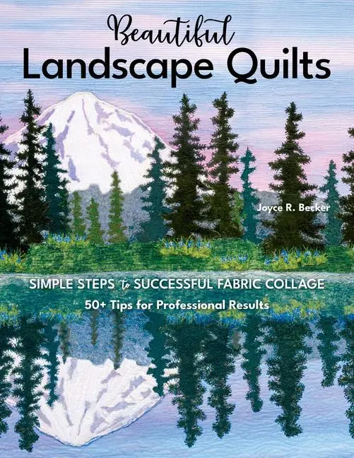 Cover: 9781644031223 | Beautiful Landscape Quilts | Joyce R Becker | Taschenbuch | Englisch