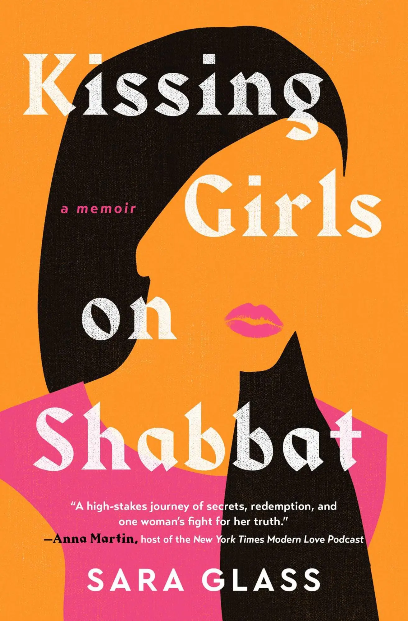 Cover: 9781668031223 | Kissing Girls on Shabbat | A Memoir | Sara Glass | Taschenbuch | 2025