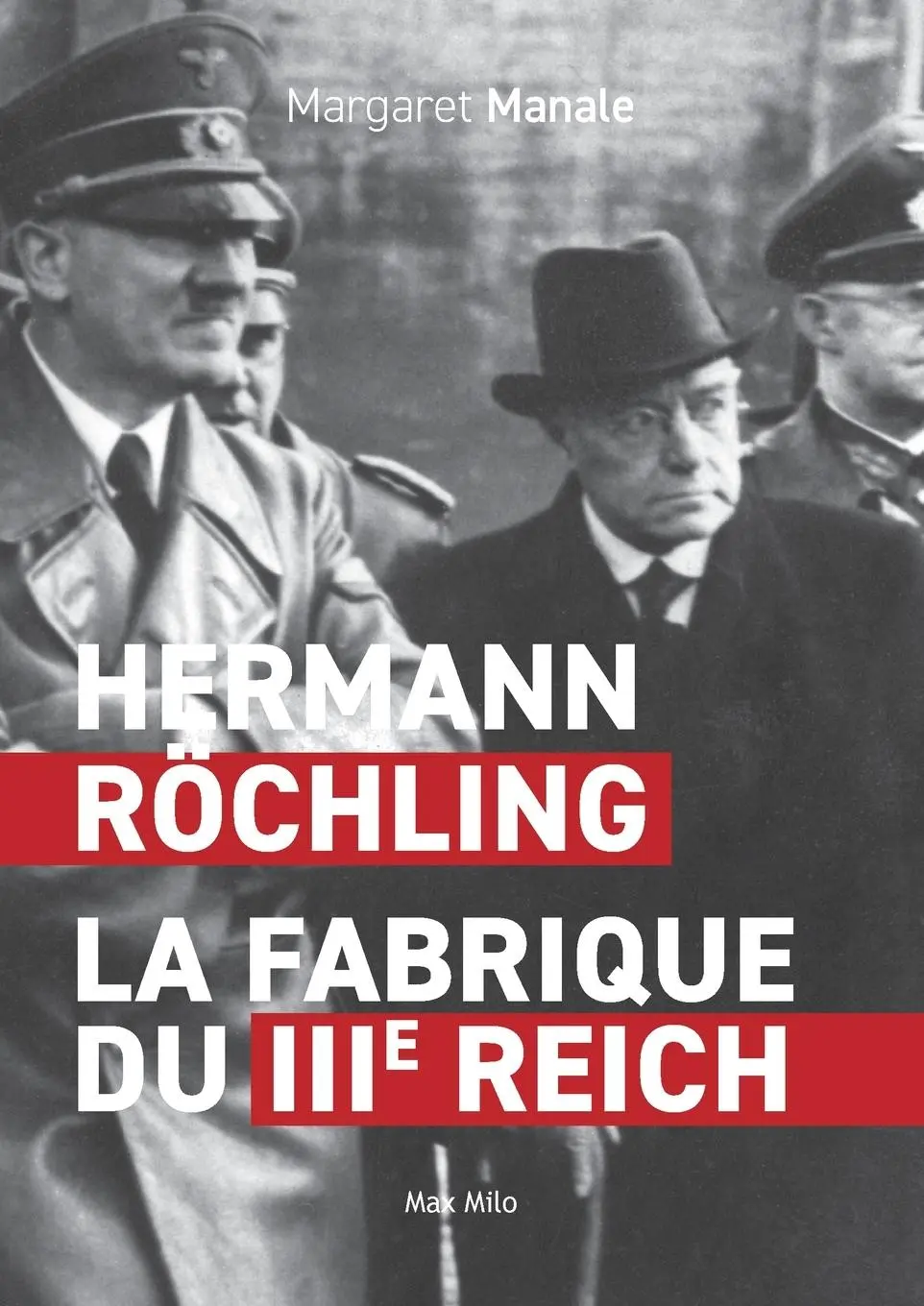 Cover: 9782315011223 | Hermann Röchling | La fabrique du IIIe Reich | Margaret Manale | Buch