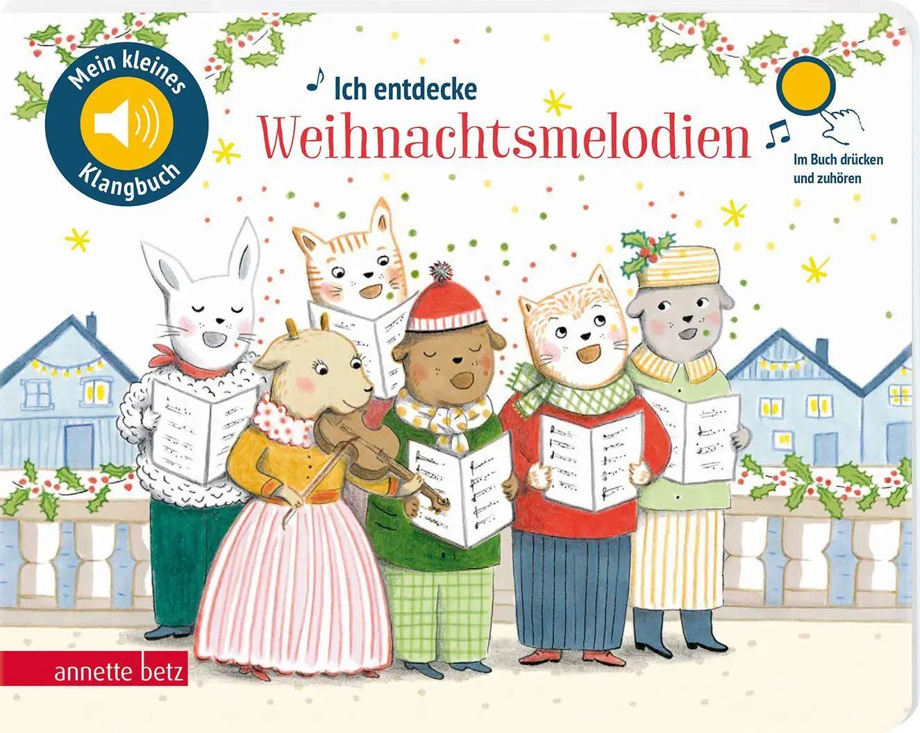 Cover: 9783219121223 | Ich entdecke Weihnachtsmelodien (Mein kleines Klangbuch) | Renon