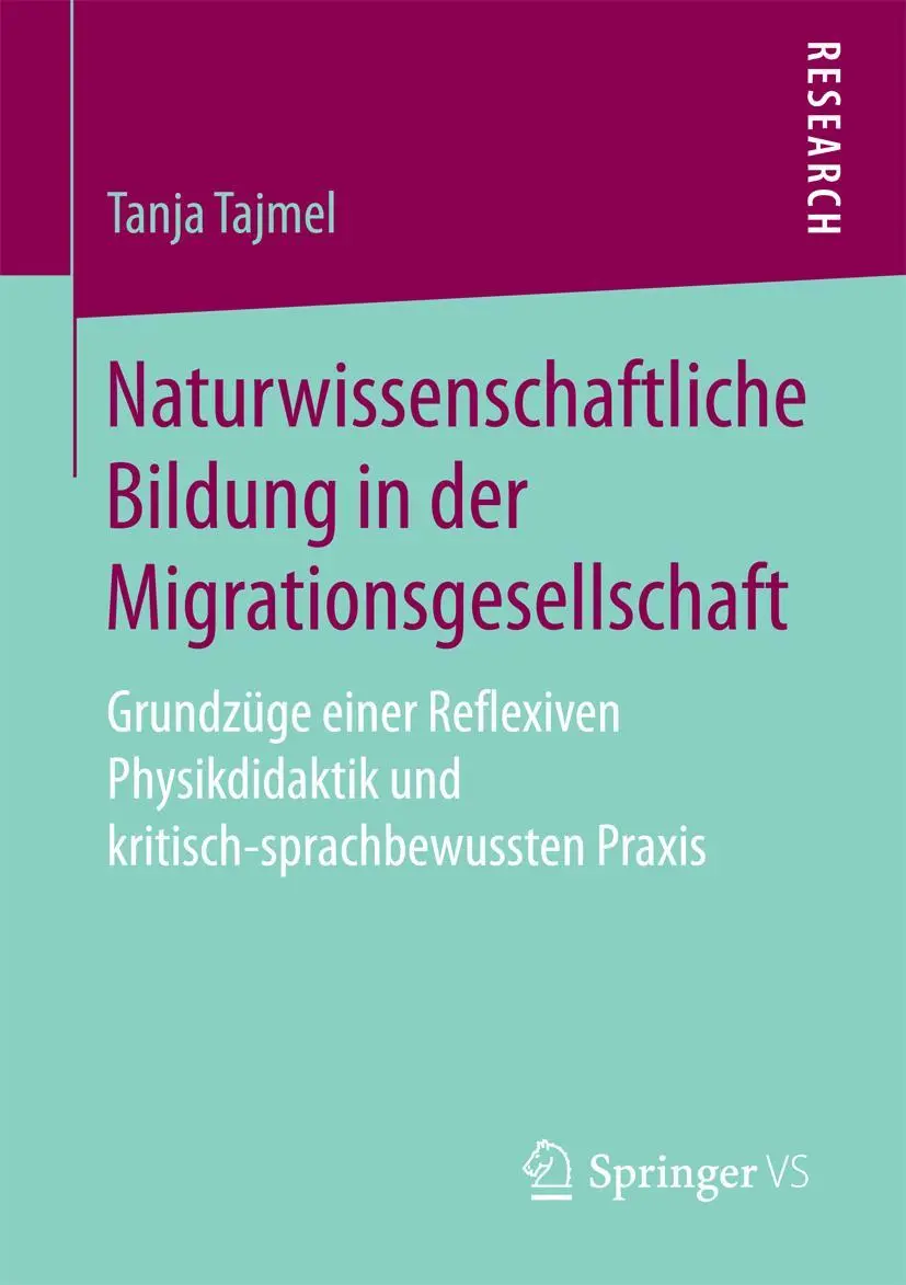 Cover: 9783658171223 | Naturwissenschaftliche Bildung in der Migrationsgesellschaft | Tajmel