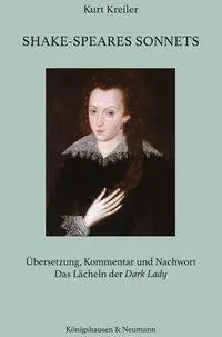Cover: 9783826091223 | Shake-Speares Sonnets | Kurt Kreiler | Buch | 420 S. | Deutsch | 2025