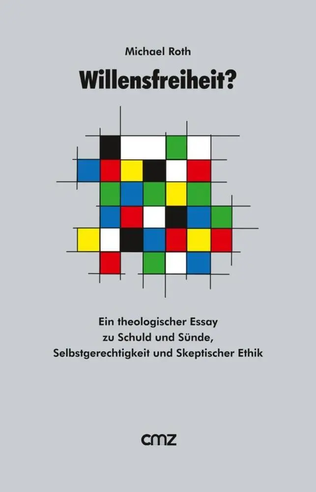 Cover: 9783870621223 | Willensfreiheit ? | Michael Roth | Taschenbuch | 234 S. | Deutsch