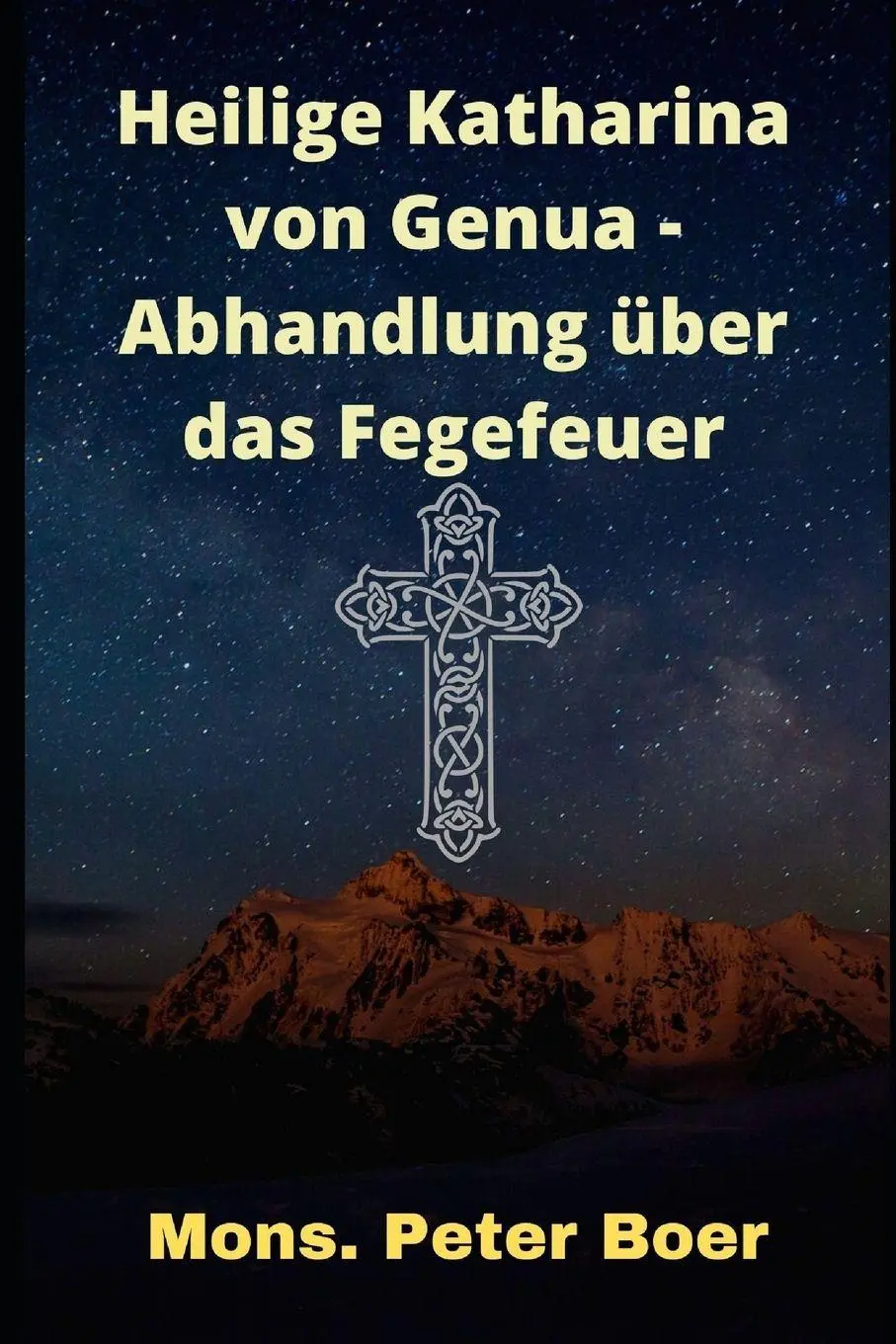 Cover: 9798711951223 | Heilige Katharina von Genua - Abhandlung über das Fegefeuer | Boer