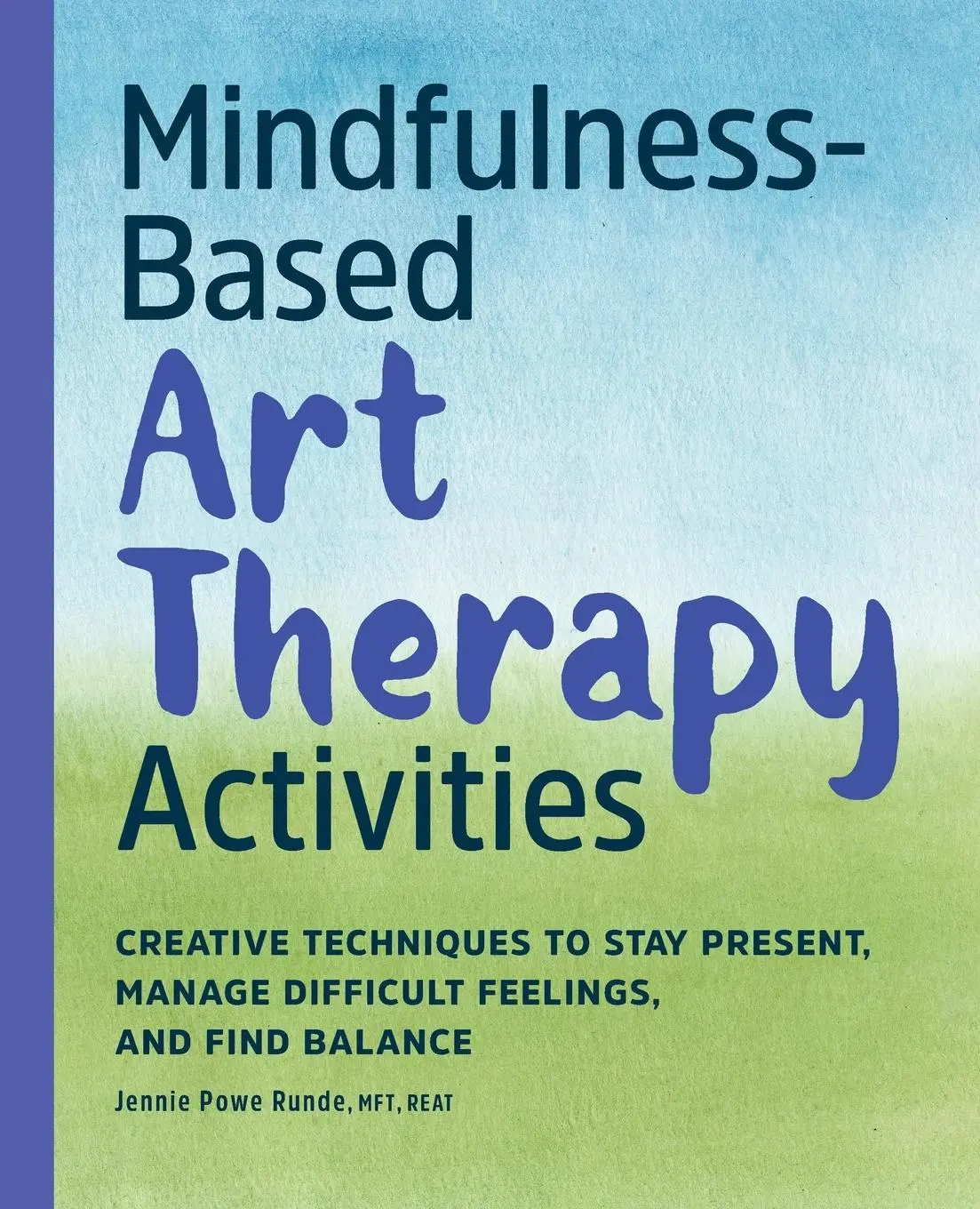 Cover: 9798886501223 | Mindfulness-Based Art Therapy Activities | Jennie Powe Runde | Buch