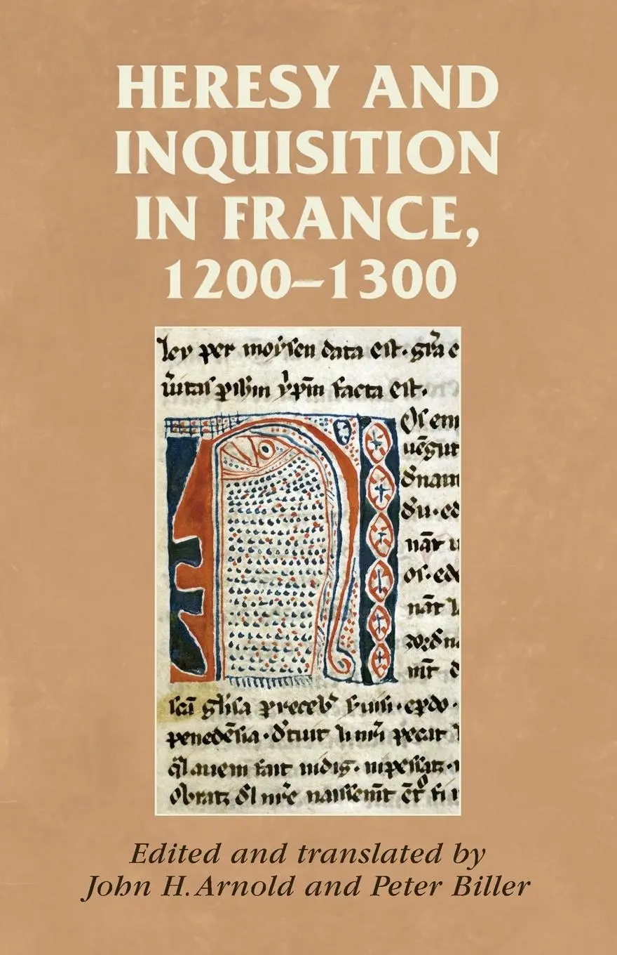 Cover: 9780719081323 | Heresy and inquisition in France, 1200-1300 | Rosemary Horrox | Buch
