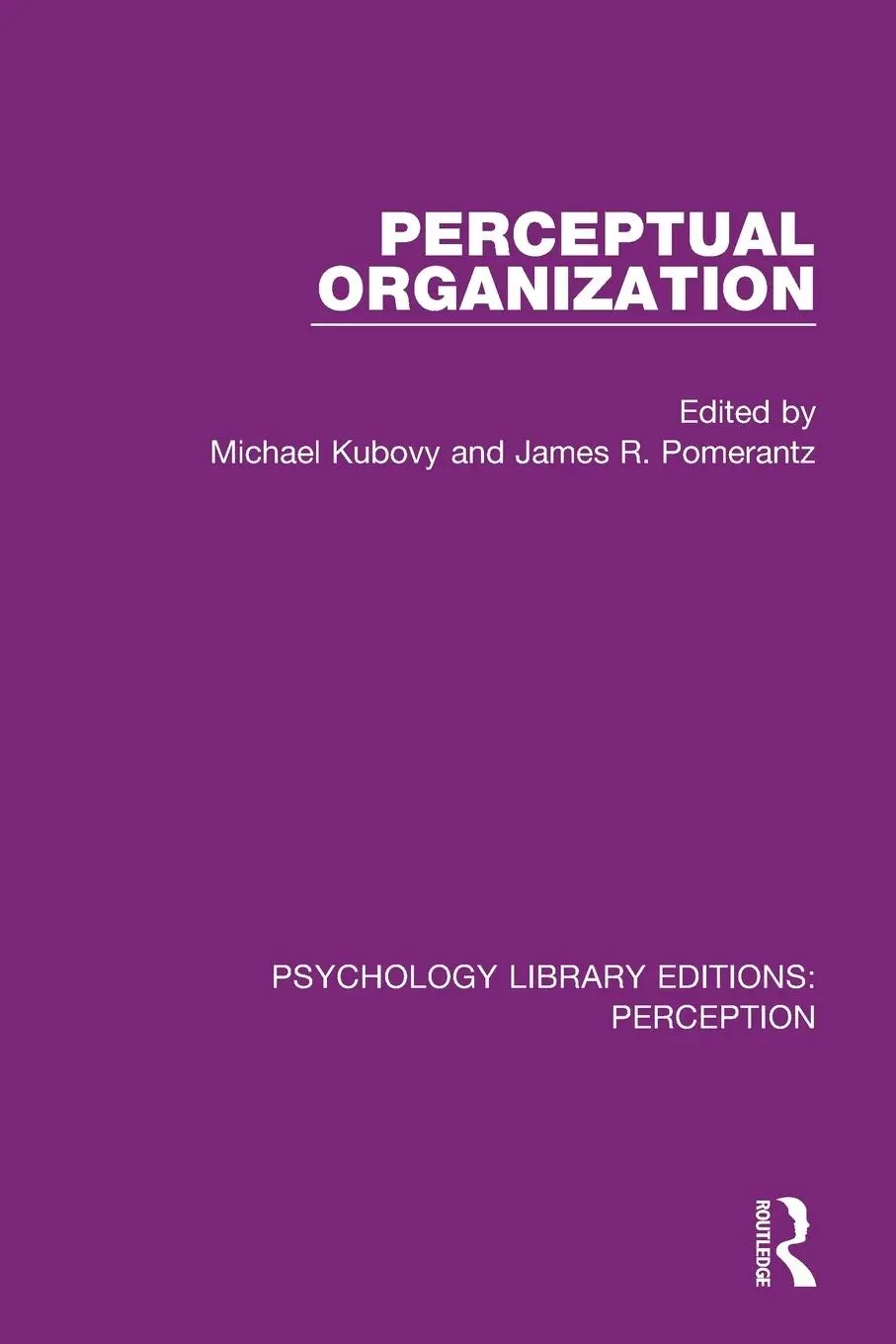 Cover: 9781138201323 | Perceptual Organization | Michael Kubovy (u. a.) | Taschenbuch | 2019