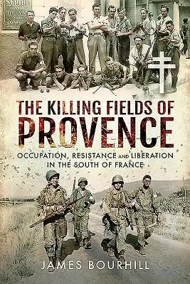 Cover: 9781526761323 | The Killing Fields of Provence | James Bourhill | Buch | Gebunden