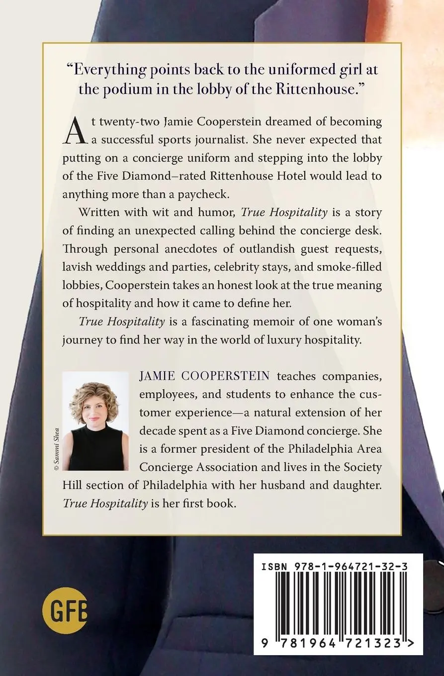 Rückseite: 9781964721323 | True Hospitality | Lessons Learned from Behind the Concierge Desk