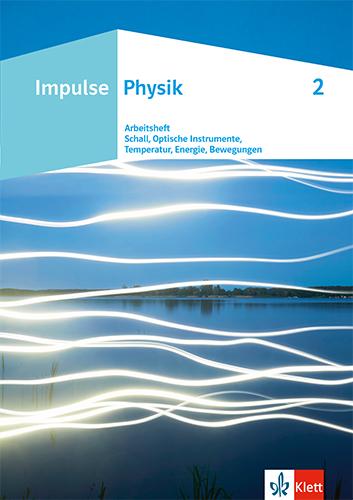 Cover: 9783127731323 | Impulse Physik. Arbeitsheft 2 Klasse 7-10 | Ketter | Broschüre | 40 S.