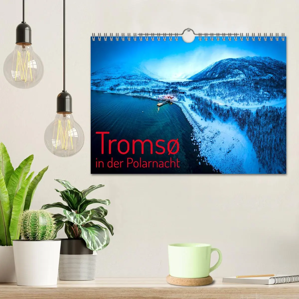 Bild: 9783457261323 | Tromsø in der Polarnacht (Wandkalender 2026 DIN A4 quer), CALVENDO...