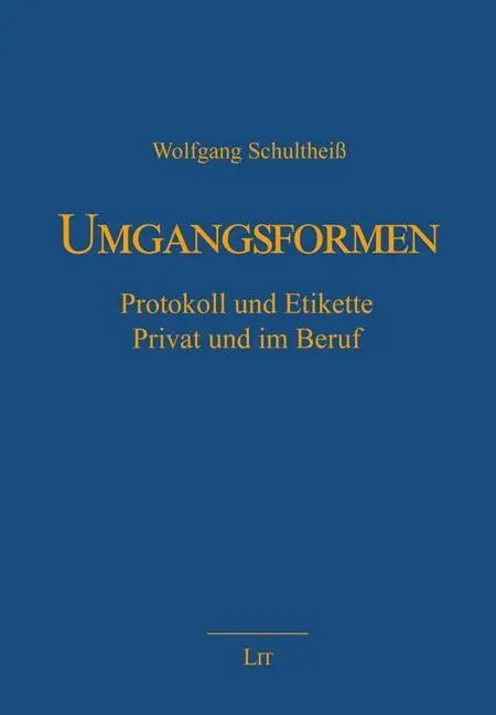 Cover: 9783643141323 | Umgangsformen | Protokoll und Etikette. Privat und im Beruf | Buch