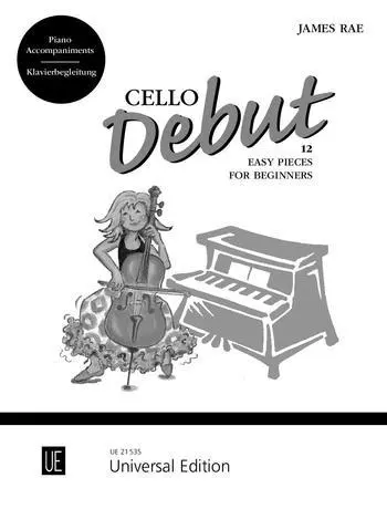 Cover: 9783702471323 | Cello Debut | James Rae | Buch | Deutsch | 2013 | Universal Edition