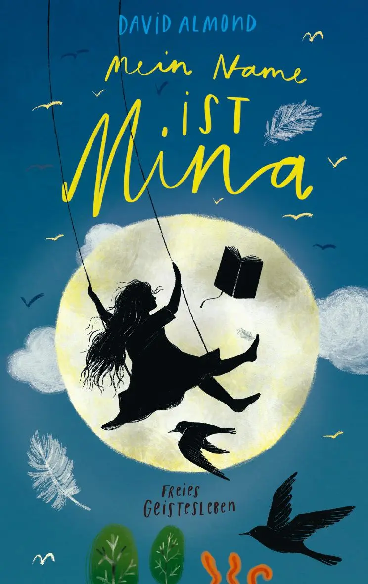 Cover: 9783772531323 | Mein Name ist Mina | David Almond | Buch | 271 S. | Deutsch | 2023