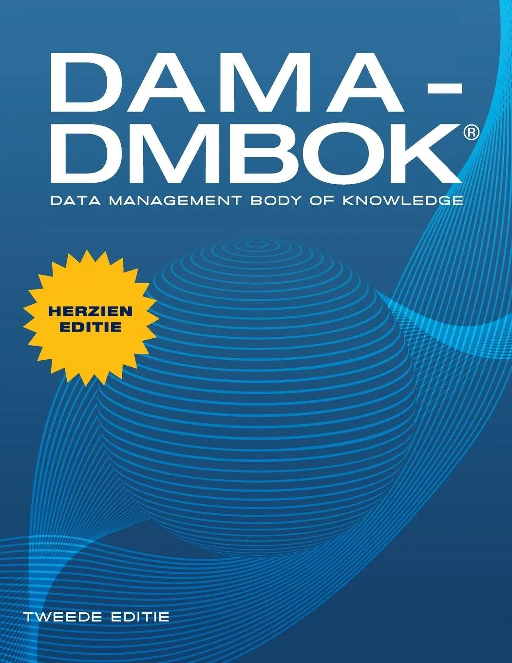 Cover: 9798898161323 | DAMA-DMBOK, Tweede Editie, Herzien | Data Management Body of Knowledge