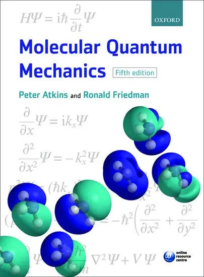 Cover: 9780199541423 | Molecular Quantum Mechanics | Peter W. Atkins (u. a.) | Taschenbuch Cover: 9780199541423 | Molecular Quantum Mechanics | Peter W. Atkins (u. a.) | Taschenbuch