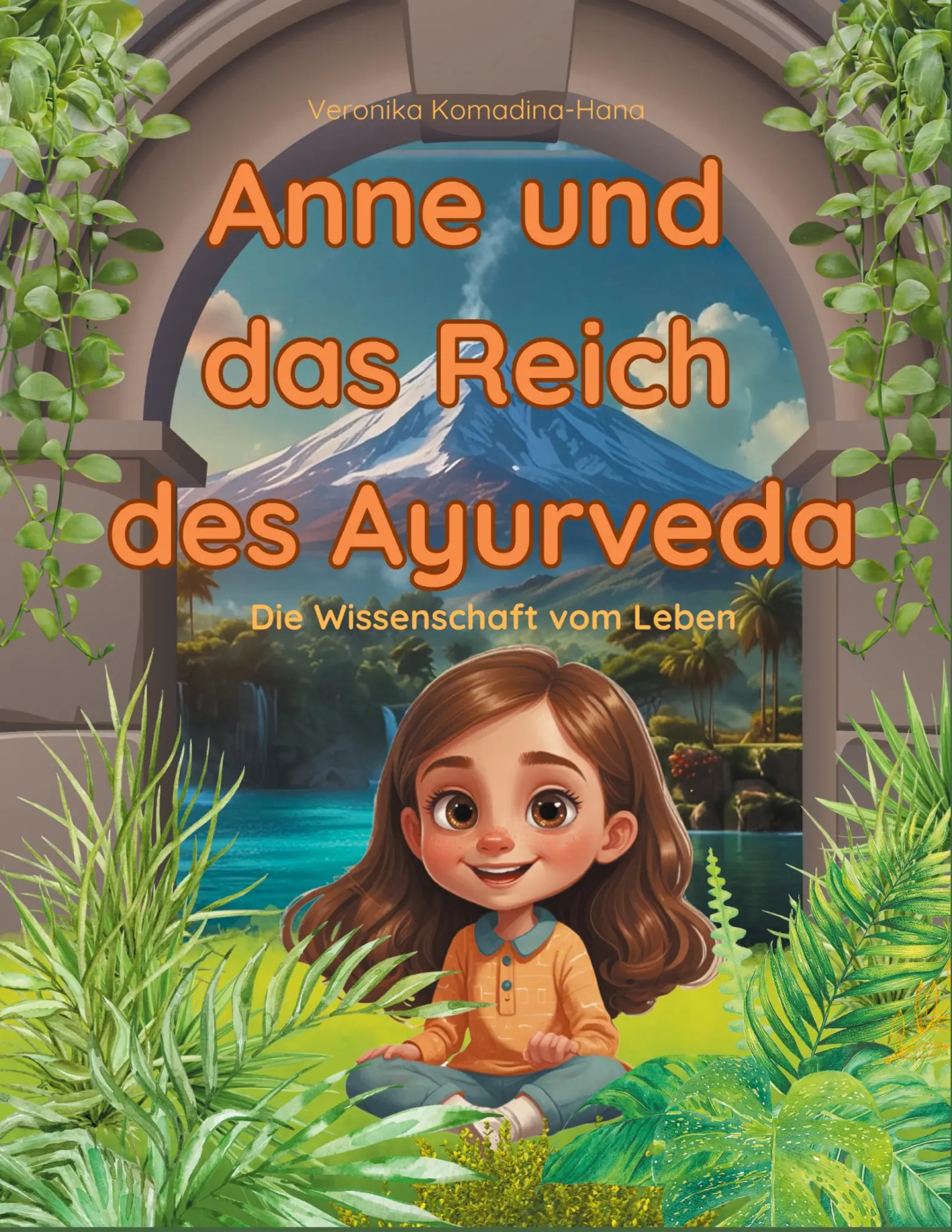 Cover: 9783819211423 | Anne und das Reich des Ayurveda | Die Wissenschaft vom Leben | Buch