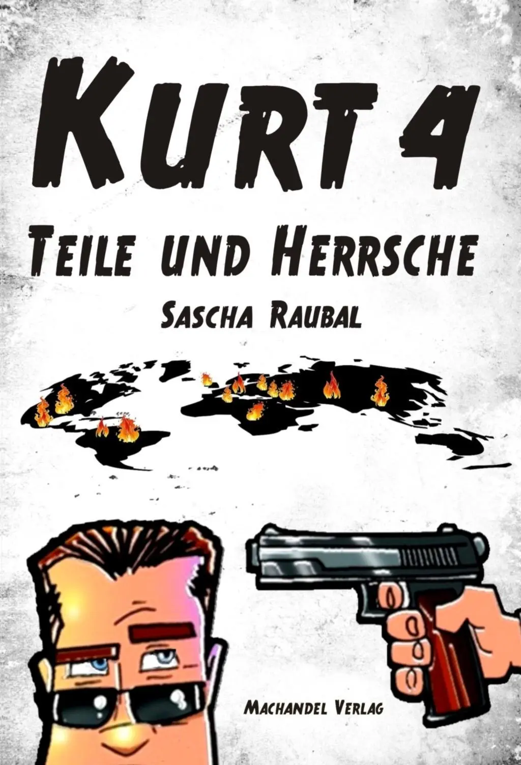 Cover: 9783959591423 | Kurt 4 - Teile und herrsche | Urban-Fantasy-Krimi, Kurt 4 | Raubal