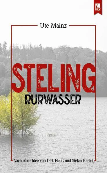 Cover: 9783961231423 | Steling: Rurwasser | Kommissar Steffens sechster Fall | Ute Mainz