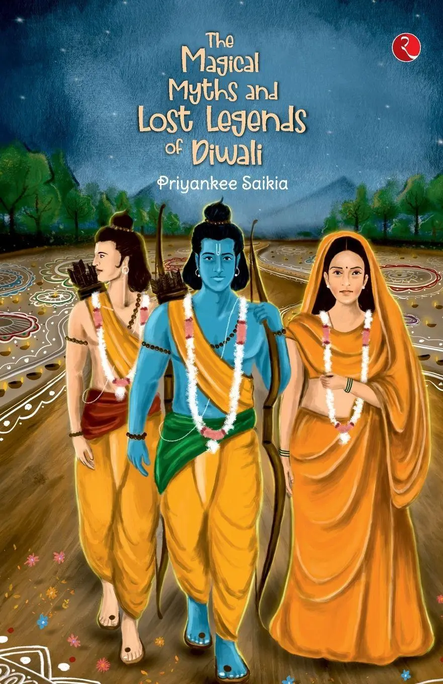 Cover: 9789355201423 | THE MAGICAL MYTHS AND LOST LEGENDS OF DIWALI | Priyankee Saikia | Buch