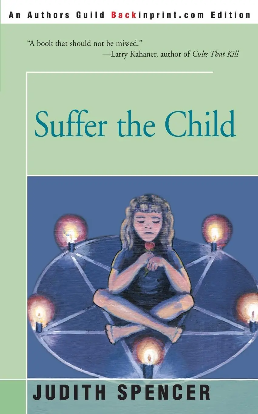 Cover: 9780595151523 | Suffer the Child | Judith Spencer | Taschenbuch | Englisch | 2000
