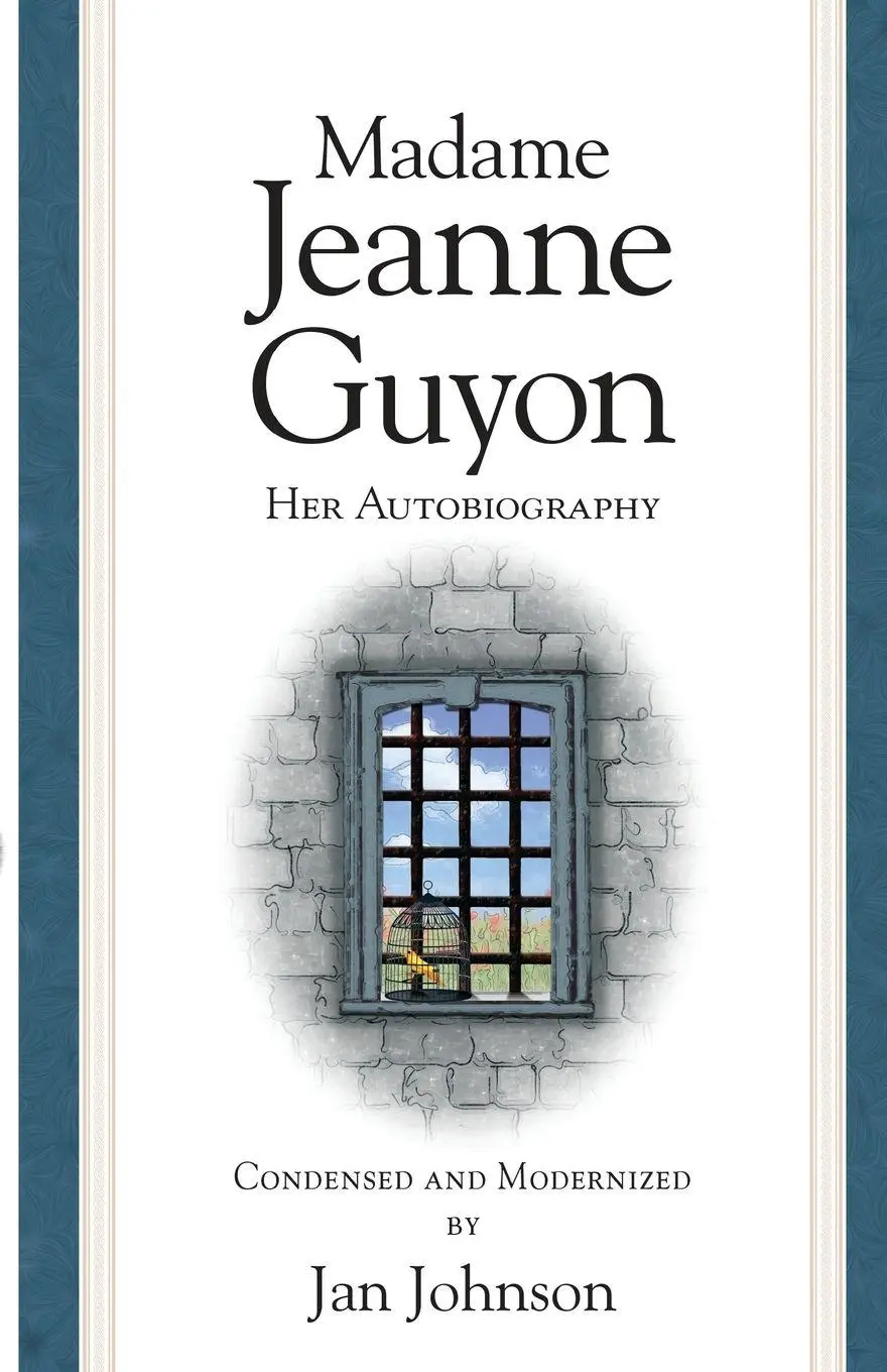 Cover: 9780979751523 | Madame Guyon | Her Autobiography (condensed &amp; modernized) | Johnson