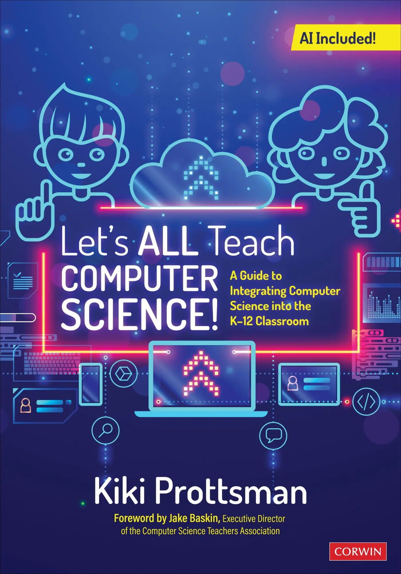 Cover: 9781071931523 | Let's All Teach Computer Science! | Kiki Prottsman | Taschenbuch