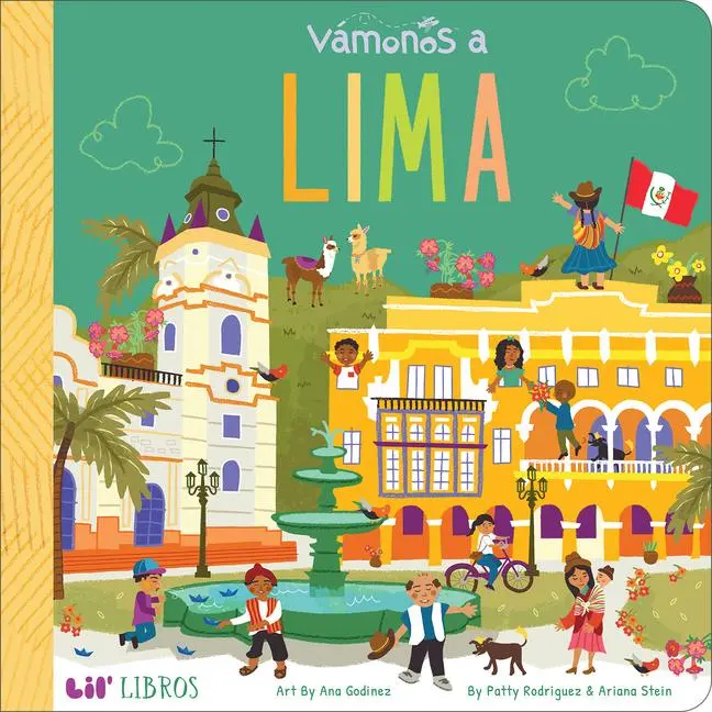Cover: 9781947971523 | Vámonos: Lima | Patty Rodriguez (u. a.) | Buch | Papp-Bilderbuch