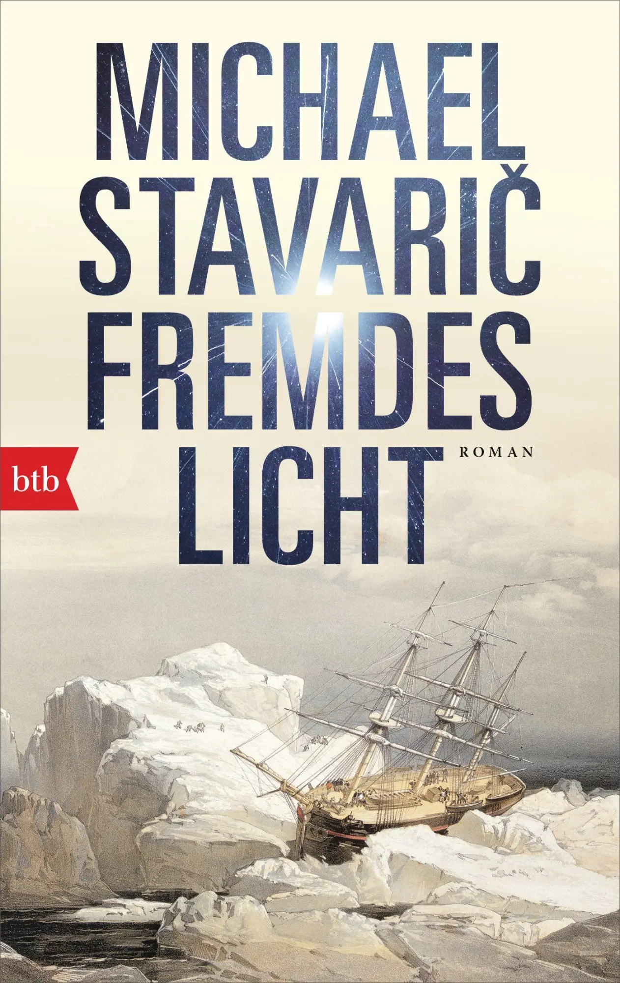 Cover: 9783442771523 | Fremdes Licht | Roman | Michael Stavaric | Taschenbuch | 512 S. | 2022