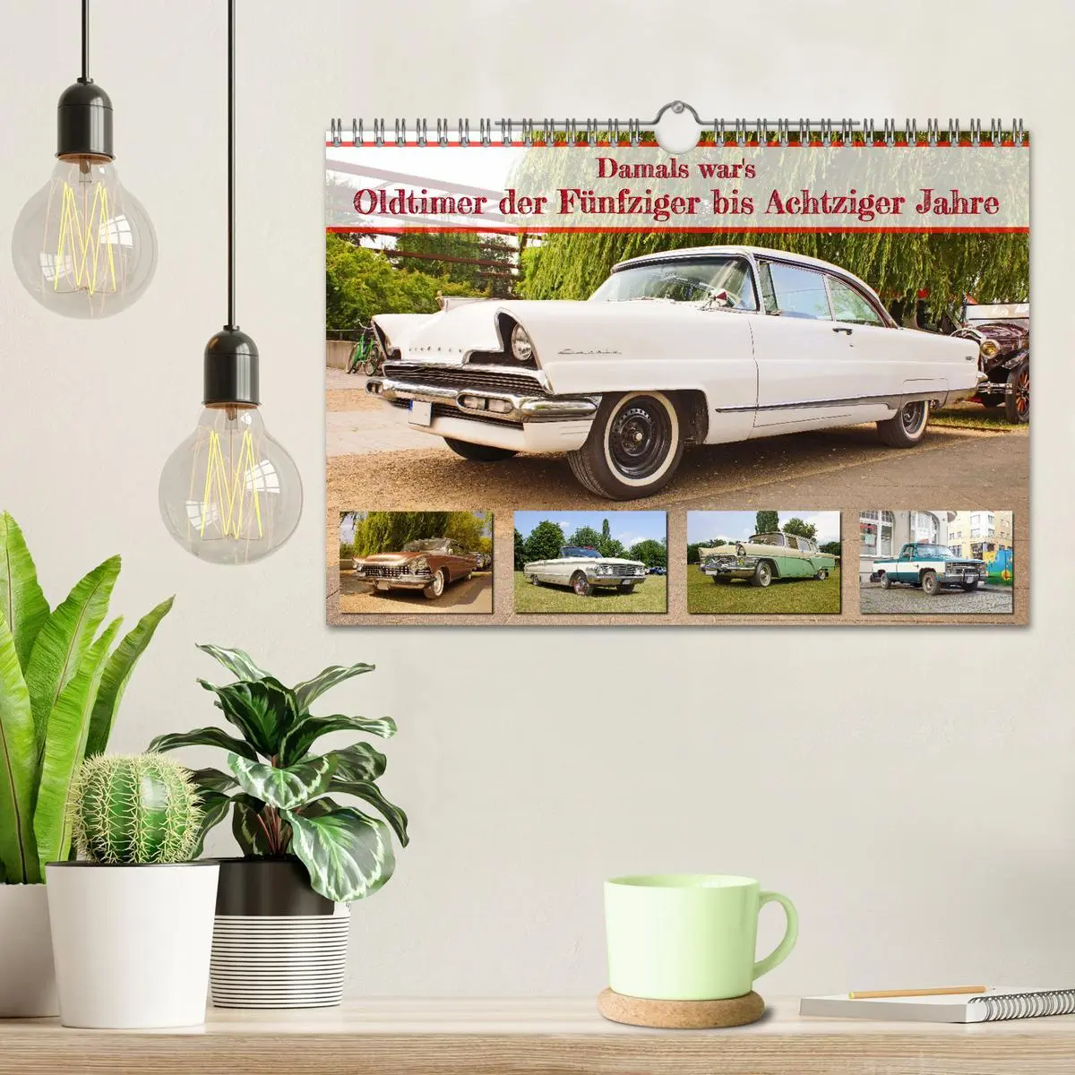 Bild: 9783457311523 | Damals war's - Oldtimer der Fünfziger bis Achtziger Jahre...