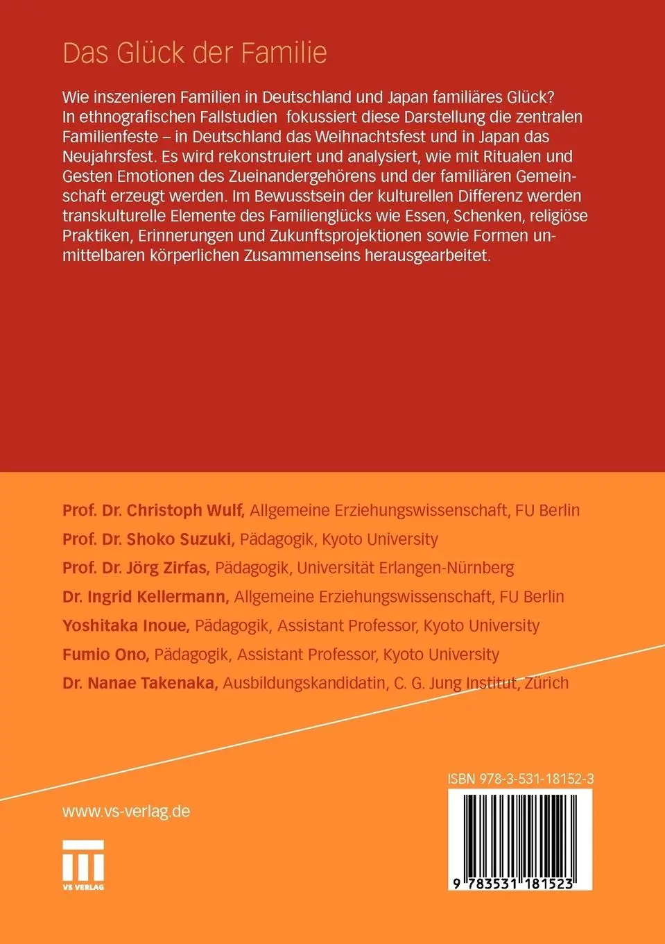 Rückseite: 9783531181523 | Das Glück der Familie | Christoph Wulf (u. a.) | Taschenbuch | 311 S.
