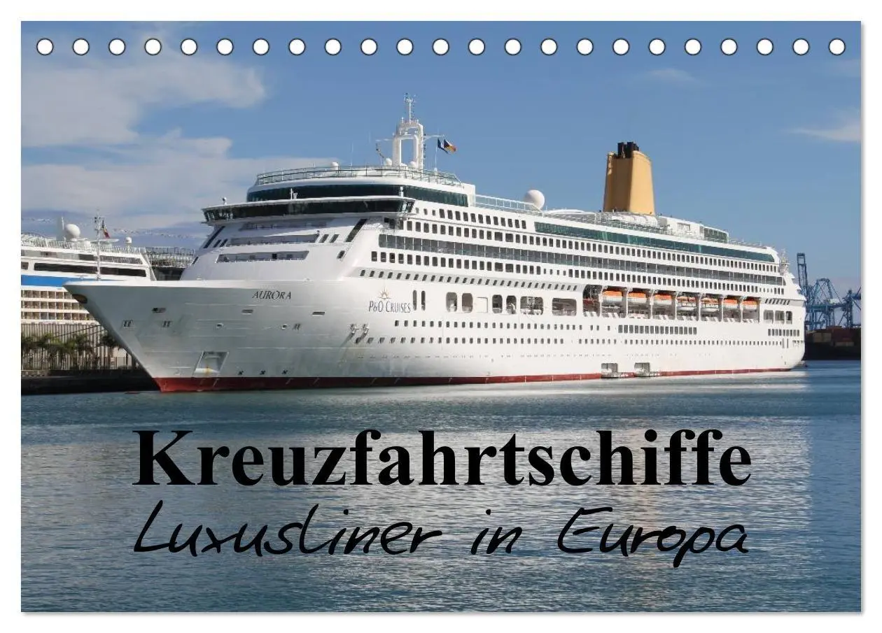 Cover: 9783594241523 | Kreuzfahrtschiffe in Europa (Tischkalender 2027 DIN A5 quer),...