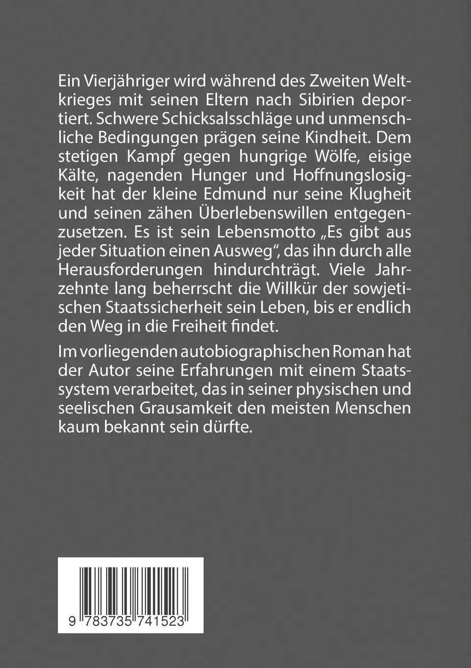 Rückseite: 9783735741523 | Du musst den Weg des Lebens gehen | Autobiographischer Roman | Kauter