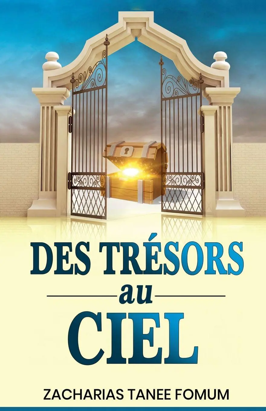 Cover: 9798223851523 | Des Trésors au Ciel | Zacharias Tanee Fomum | Taschenbuch | 2023