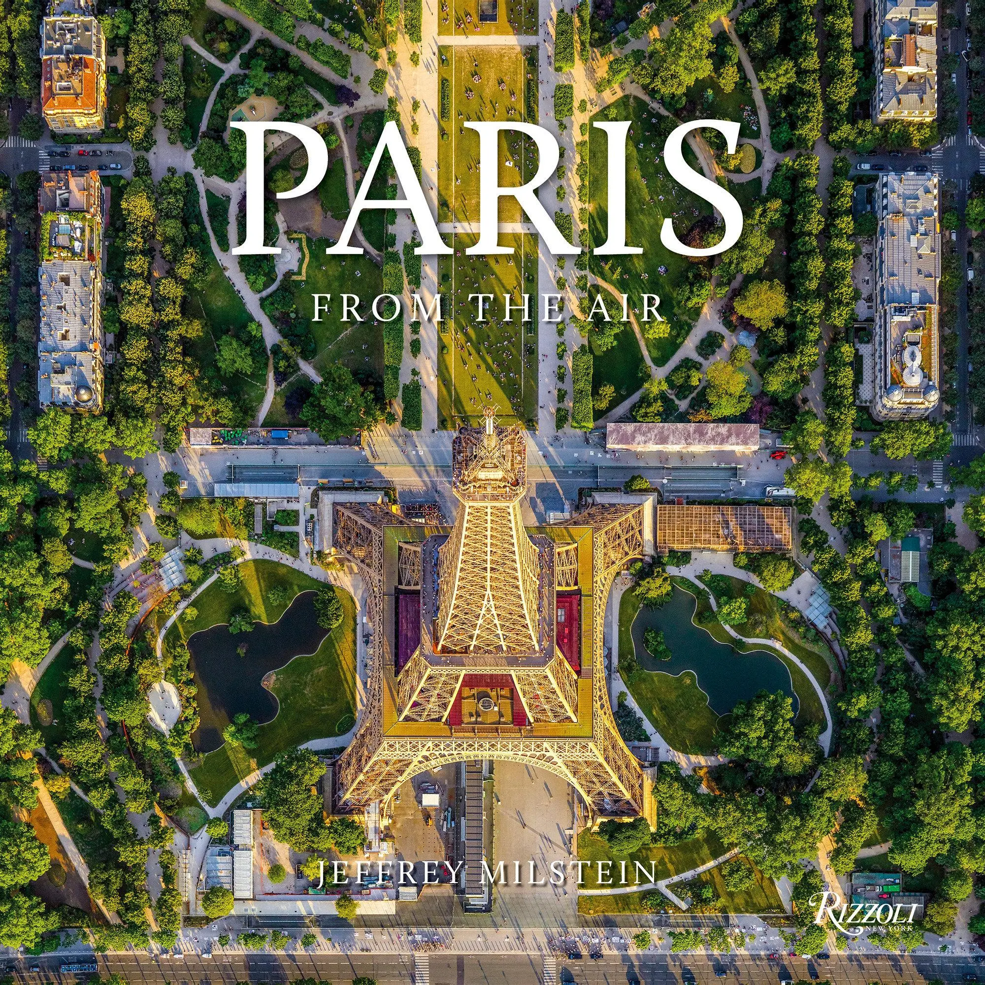 Cover: 9781599621623 | Paris: From the Air | Jeffrey Milstein | Buch | Englisch | 2021