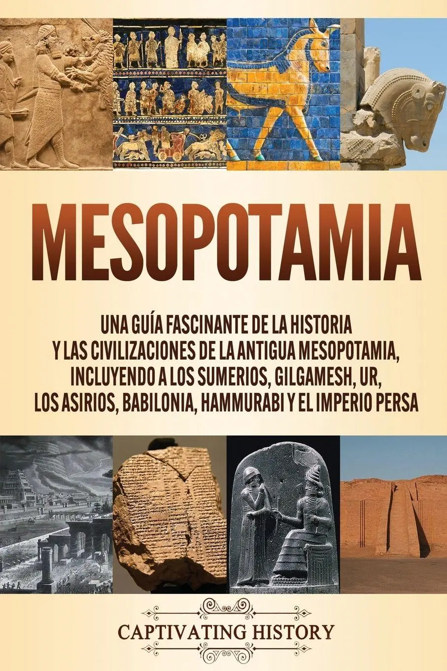 Cover: 9781637161623 | Mesopotamia | Captivating History | Taschenbuch | Spanisch | 2021