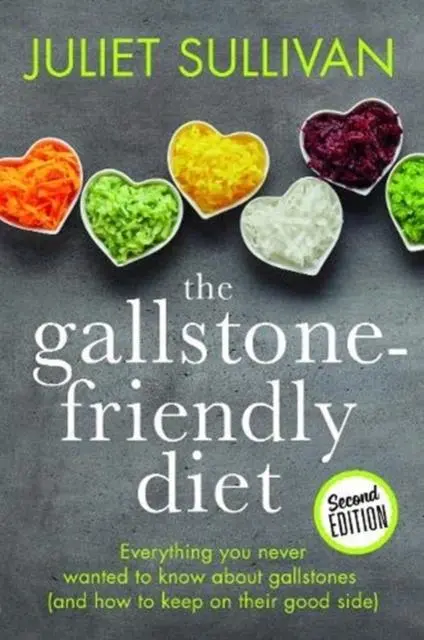 Cover: 9781781611623 | The Gallstone-friendly Diet - Second Edition | Juliet Sullivan | Buch