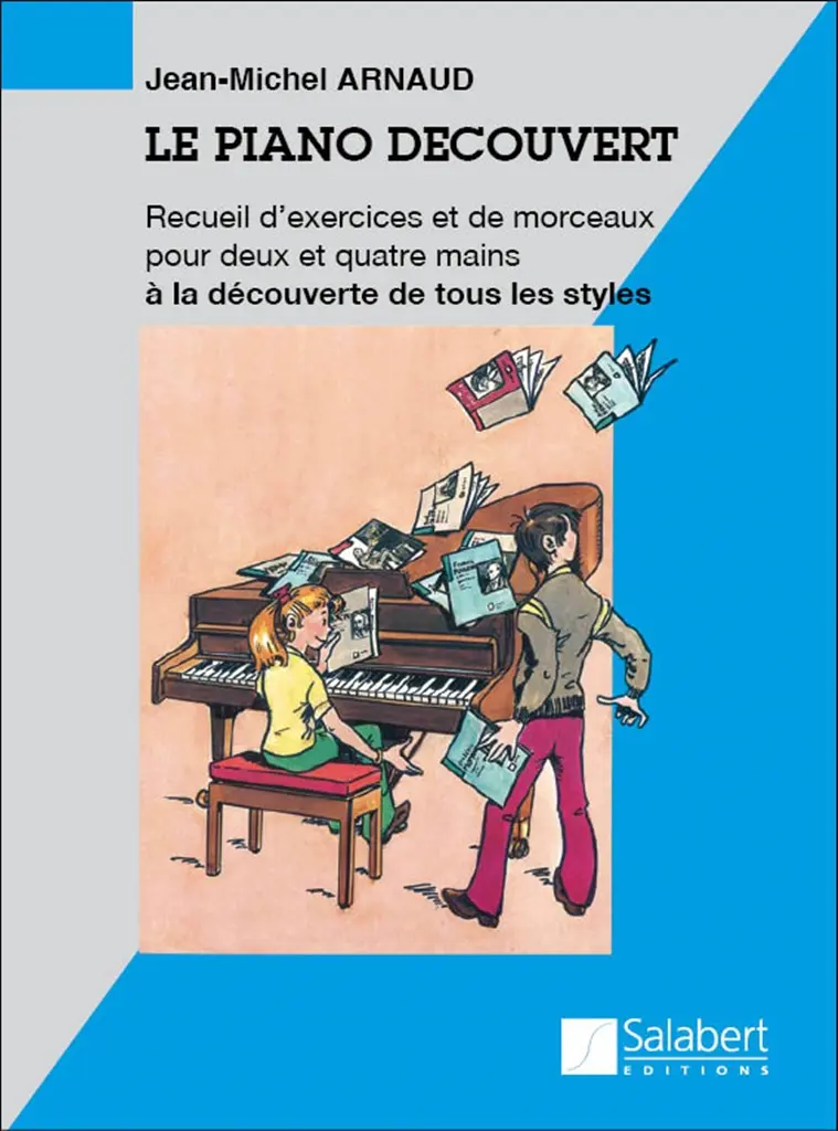 Cover: 9790048031623 | Le piano decouvert recueil d'exercices et de morceaux | Arnaud | Buch