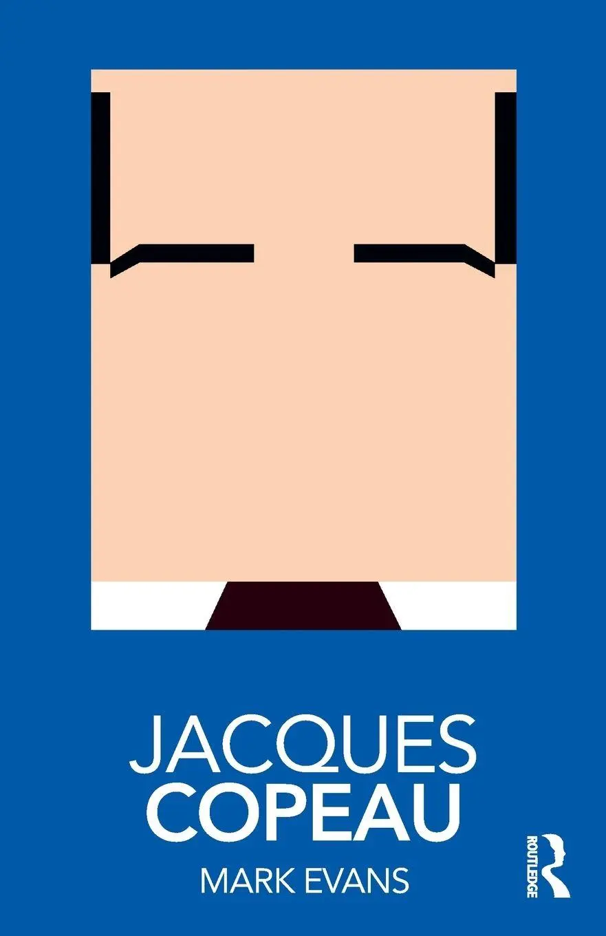 Cover: 9781138571723 | Jacques Copeau | Mark Evans | Taschenbuch | Einband - flex.(Paperback)