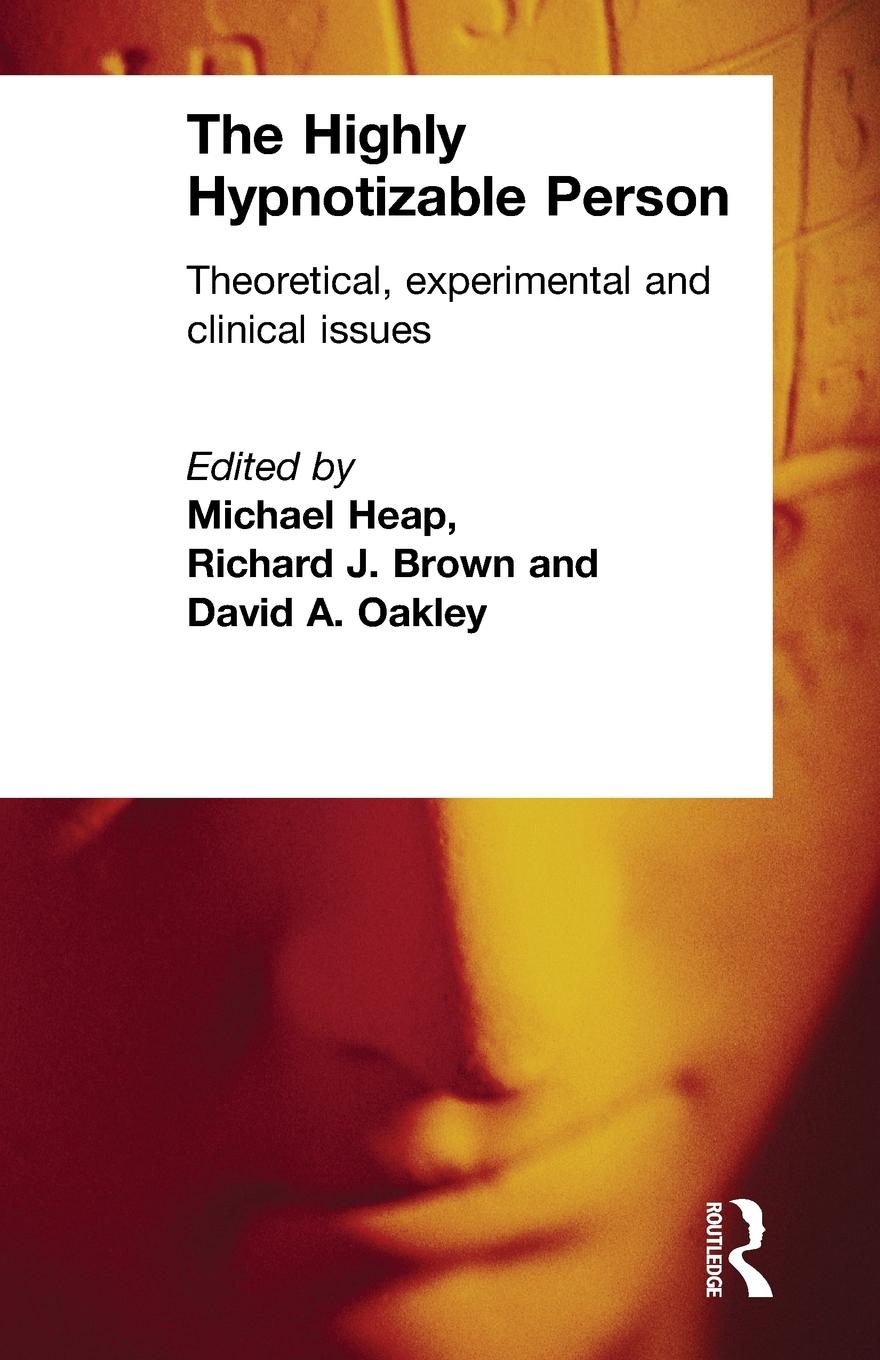 Cover: 9781583911723 | The Highly Hypnotizable Person | Michael Heap (u. a.) | Taschenbuch