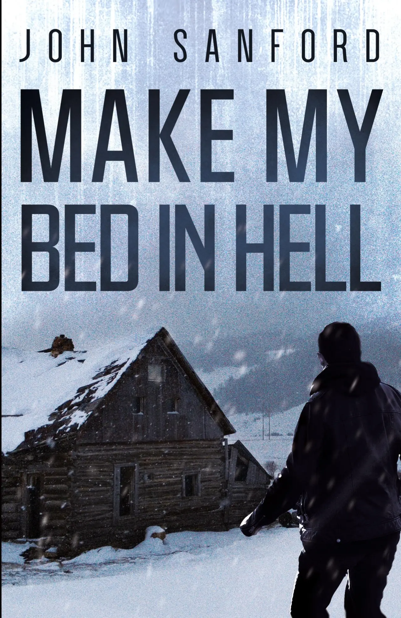 Cover: 9781735851723 | Make My Bed In Hell | John Sanford | Taschenbuch | Englisch | 2021