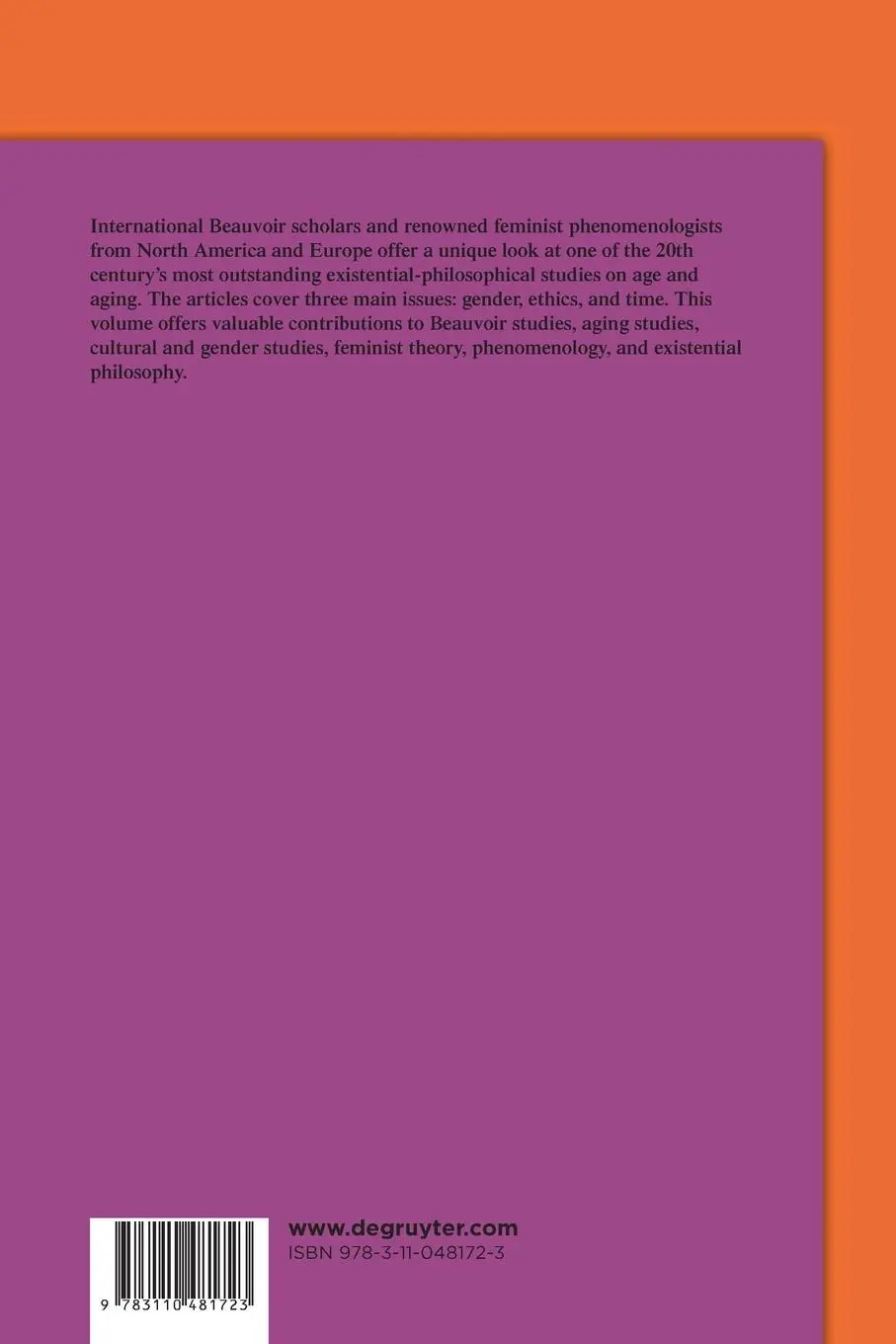 Rückseite: 9783110481723 | Simone de Beauvoir's Philosophy of Age | Gender, Ethics, and Time | XI