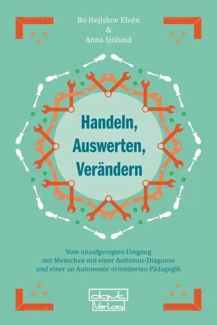 Cover: 9783871591723 | Handeln, Auswerten, Verändern | Bo Hejlskov Elvén (u. a.) | Buch