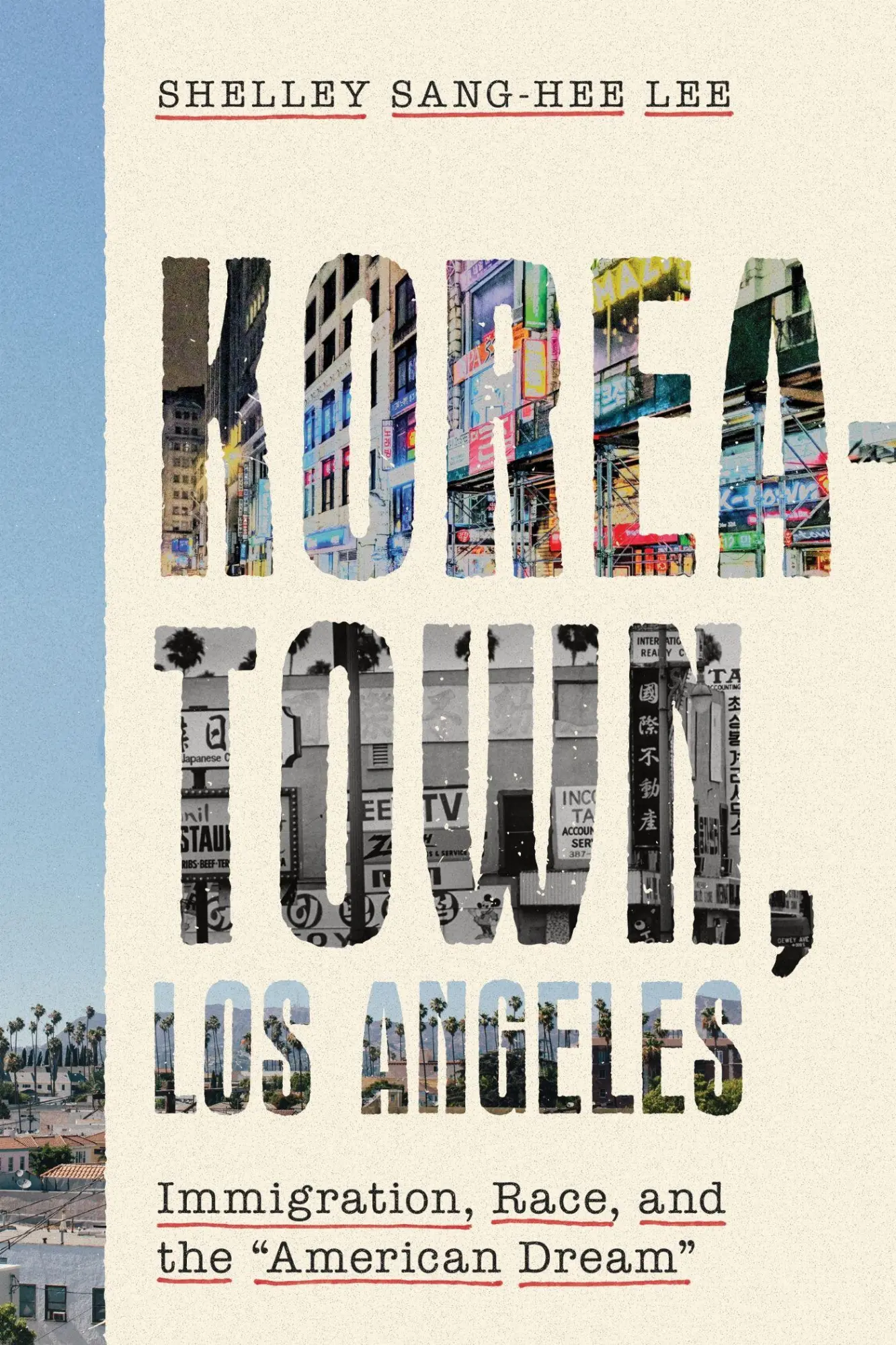 Cover: 9781503631823 | Koreatown, Los Angeles | Immigration, Race, and the American Dream