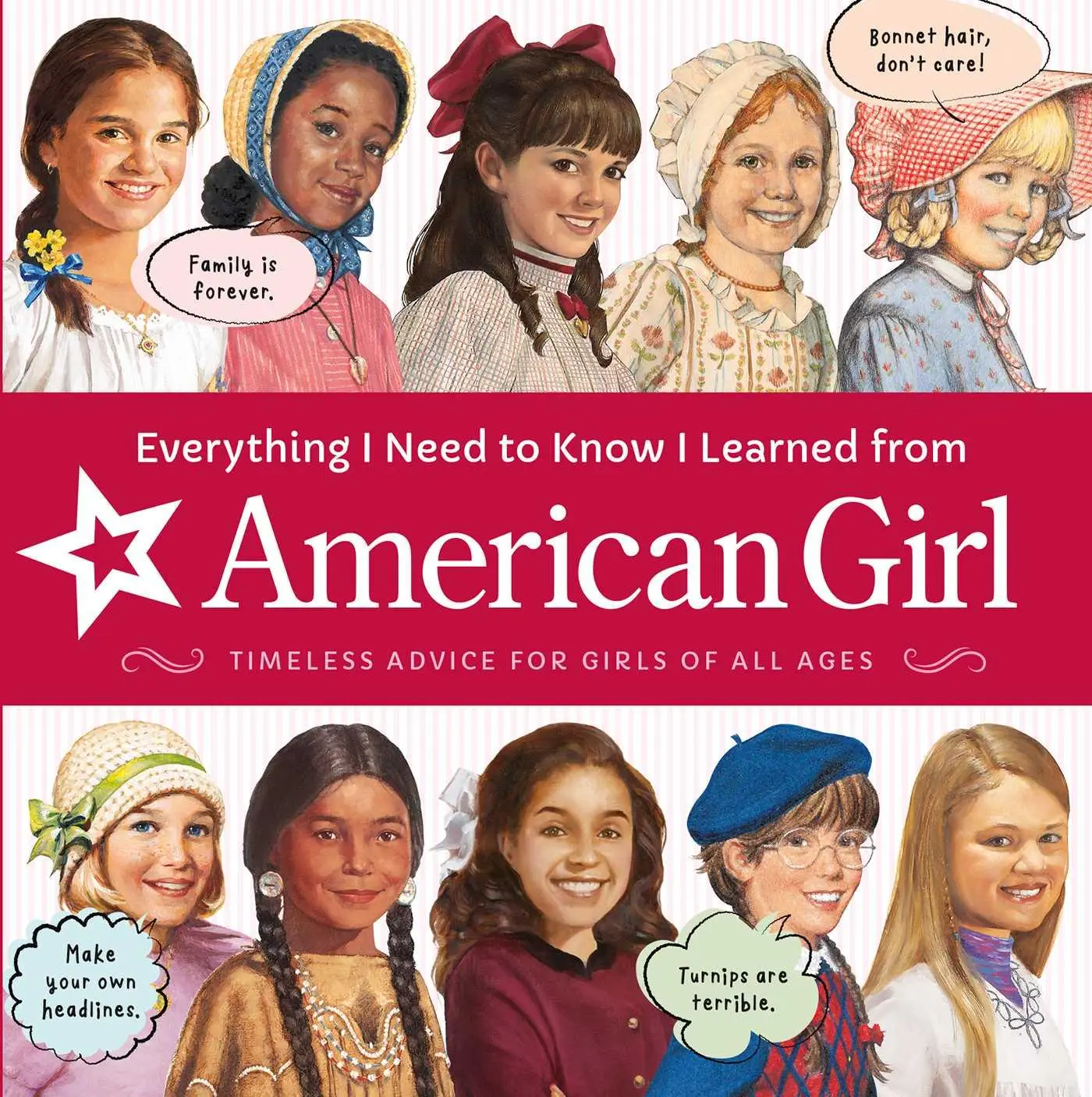 Cover: 9781683371823 | Everything I Need to Know I Learned from American Girl | Editors