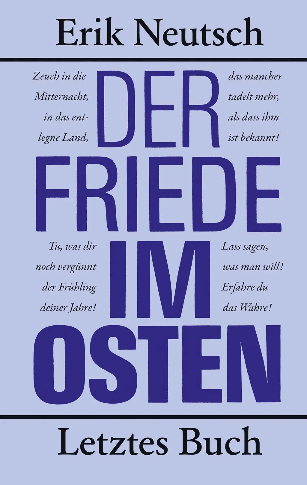 Cover: 9783360021823 | Der Friede im Osten | Letztes Buch | Erik Neutsch | Buch | 480 S.