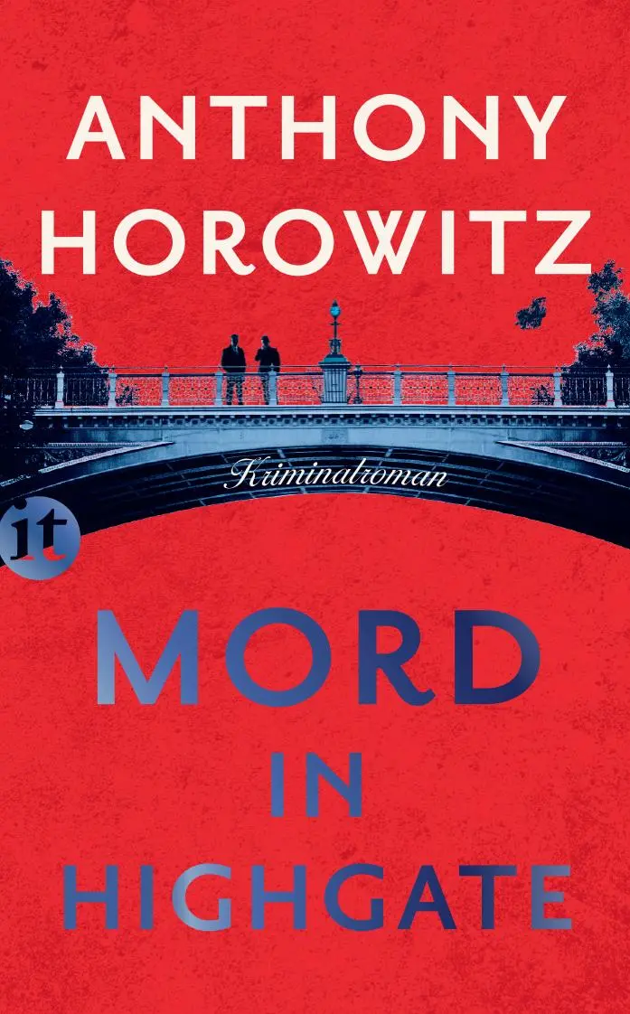 Cover: 9783458681823 | Mord in Highgate | Kriminalroman | Anthony Horowitz | Taschenbuch