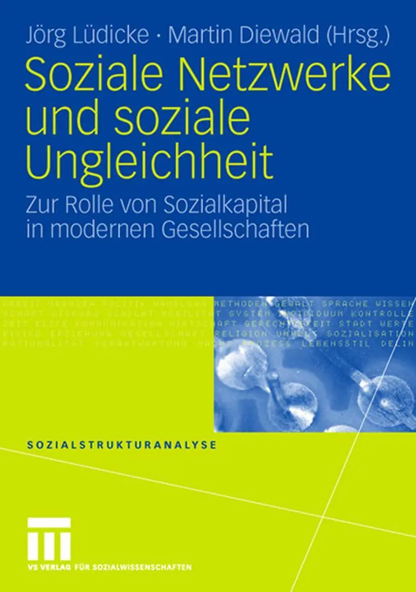 Cover: 9783531151823 | Soziale Netzwerke und soziale Ungleichheit | Martin Diewald (u. a.)
