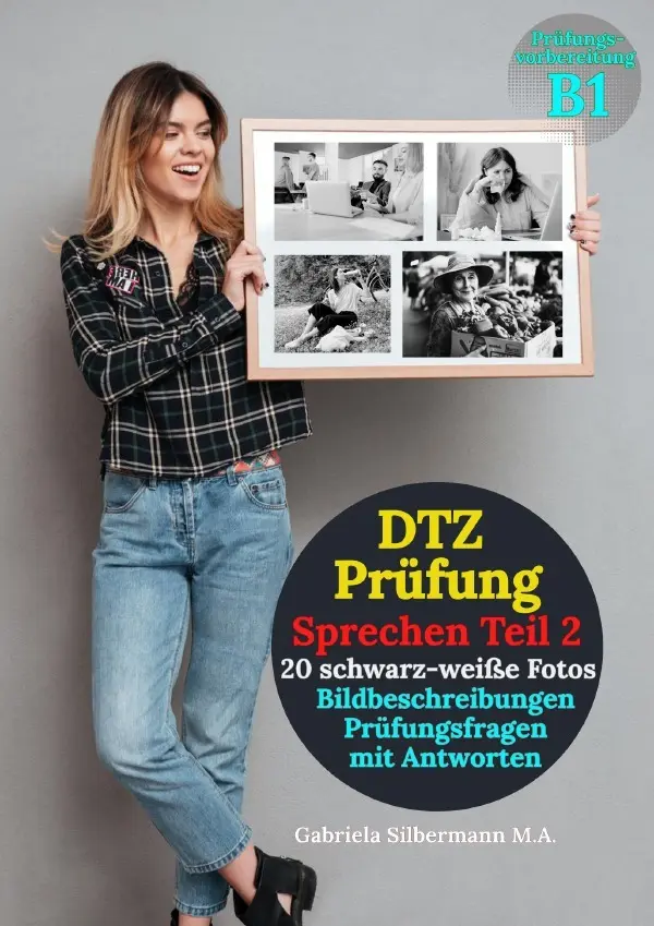 Cover: 9783565051823 | DTZ Prüfung Bildbeschreibungen (schwarz-weiße Fotos) mit...