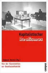 Cover: 9783593391823 | Kapitalistischer Realismus | Sighard Neckel | Taschenbuch | 308 S.